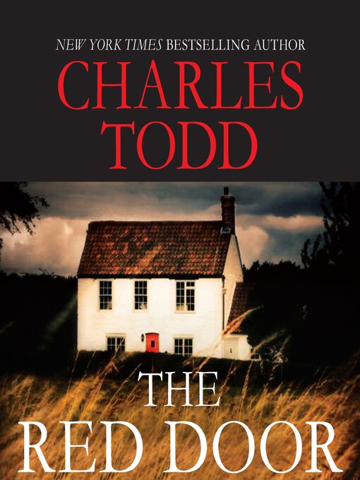 Title details for The Red Door by Charles Todd - Available